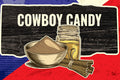 Cowboy Candy