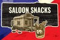 Saloon Snacks